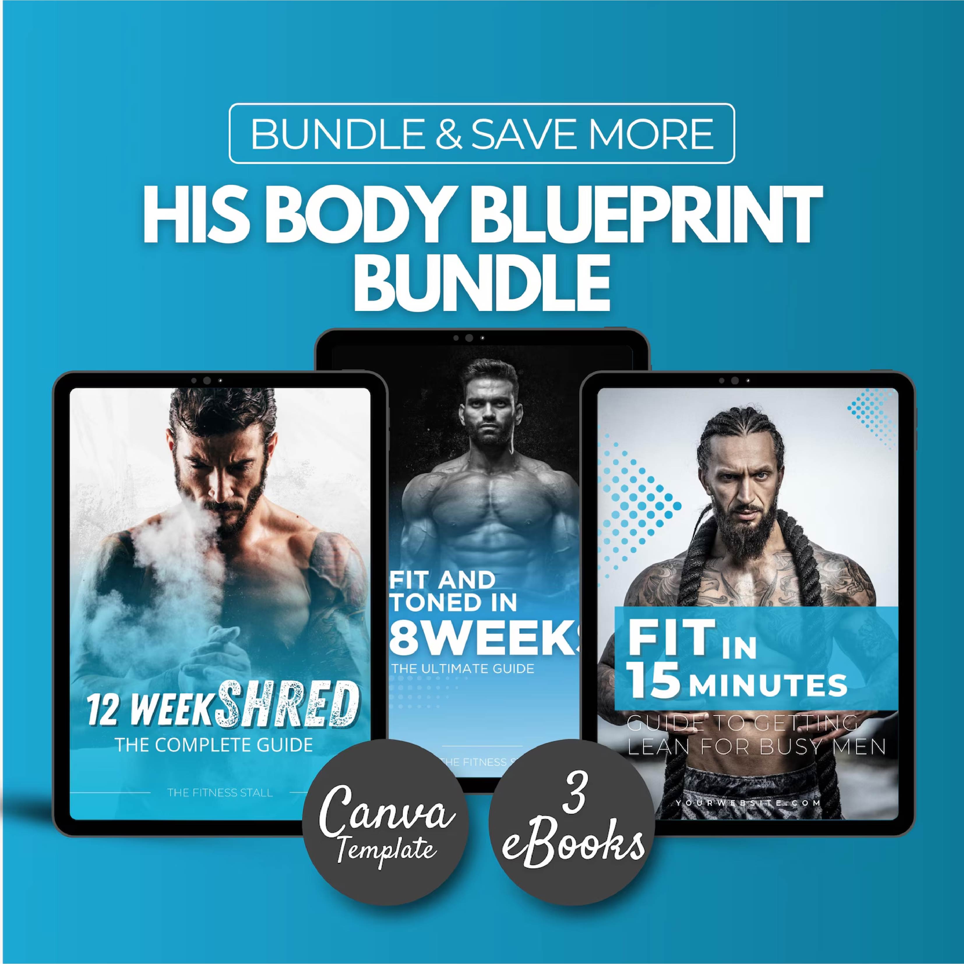 Ultimate Fitness Bundle for Men | 12-Week Fat Loss, 8-Week Fit & Tone & 4-Week Weight Loss Programs | Canva Templates for Coaches